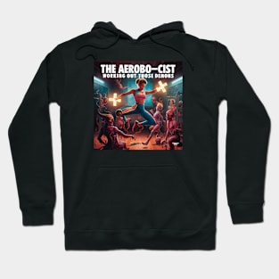 The Aerobo-Cist Hoodie